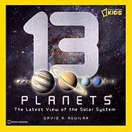 13 Planets: The Latest View of the Solar System