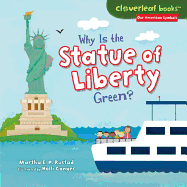Why Is the Statue of Liberty Green?