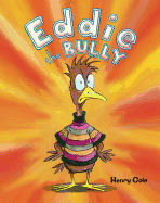 Eddie the Bully