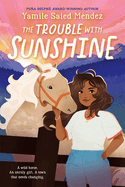 The Trouble with Sunshine Book Cover Image