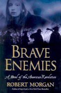 Brave Enemies