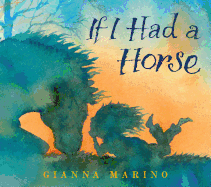 If I Had a Horse