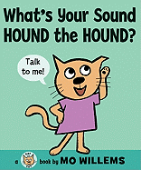 What's Your Sound, Hound the Hound?