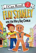 Flat Stanley and the Very Big Cookie