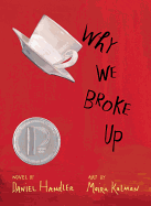 Why We Broke Up