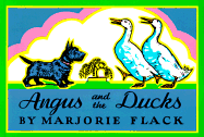 Angus and the Ducks