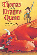 Thomas and the Dragon Queen