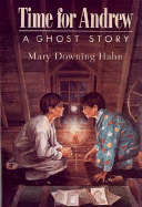 Time for Andrew: A Ghost Story