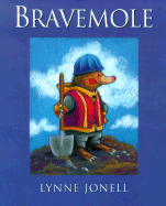 Bravemole