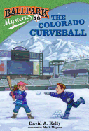 The Colorado Curveball