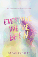 Everyone We've Been