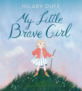 My Little Brave Girl Book Cover Image