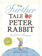 The Further Tale of Peter Rabbit