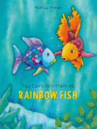 You Can't Win Them All, Rainbow Fish