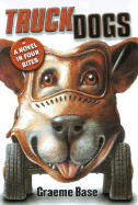 Truckdogs: A Novel in Four Bites