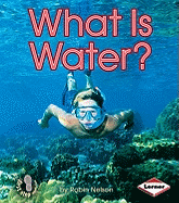What Is Water?