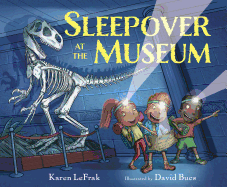 Sleepover at the Museum