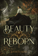 Beauty Reborn Book Cover Image