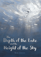 The Depth of the Lake and the Height of the Sky Book Cover Image