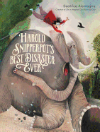 Harold Snipperpot's Best Disaster Ever