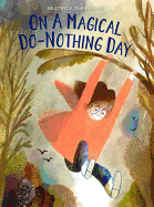 On a Magical Do-Nothing Day Book Cover Image