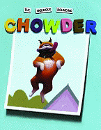 The Fabulous Bouncing Chowder