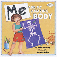 Me and My Amazing Body