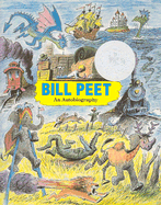 Bill Peet: An Autobiography