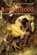 Rowan Hood, Outlaw Girl of Sherwood Forest
