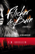 Flicker & Burn