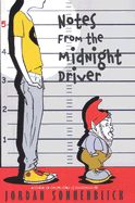 Notes from the Midnight Driver