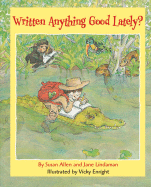 Written Anything Good Lately?