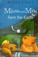 Minnie and Moo Save the Earth