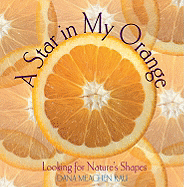 A Star in My Orange: Looking for Natures Shapes