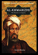 Al-Khwarizmi: The Inventor of Algebra