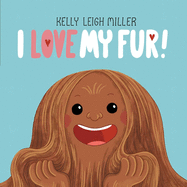 I Love My Fur! Book Cover Image