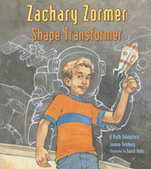 Zachary Zormer Shape Transformer: A Math Adventure