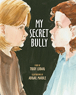 My Secret Bully
