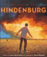 Surviving the Hindenburg
