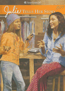 Julie Tells Her Story