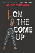 On the Come Up Book Cover Image