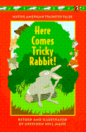 Here Comes Tricky Rabbit
