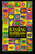 Kissing Doorknobs
