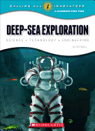 Deep-Sea Exploration: Science Technology Engineering