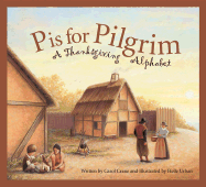 P is for Pilgrim: A Thanksgiving Alphabet