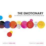 The Emotionary: A Dictionary of Words That Don't Exist for Feelings That Do Book Cover Image