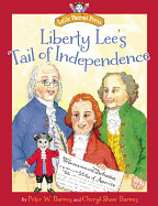Liberty Lee's Tail of Independence