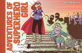 The Adventures of Superhero Girl