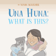 Una Huna: What Is This?