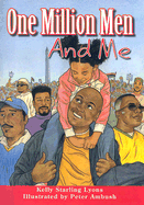 One Million Men and Me